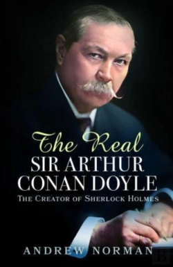 Bertrand.pt - The Real Sir Arthur Conan Doyle