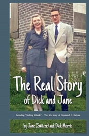 The Real Story Of Dick And Jane