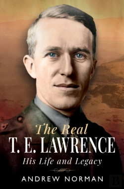 Bertrand.pt - The Real T E Lawrence