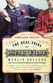 The Real Trial Of Oscar Wilde