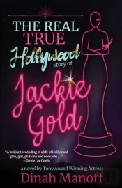 The Real True Hollywood Story Of Jackie Gold