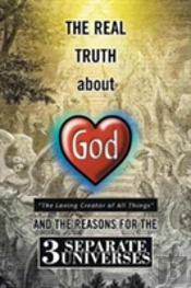 The Real Truth About God