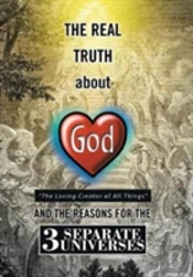 The Real Truth About God