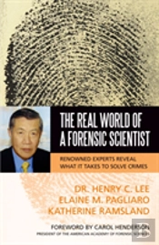 The Real World Of A Forensic Scientist