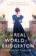The Real World Of Bridgerton