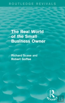 Bertrand.pt - The Real World Of The Small Business Owner (Routledge Revivals)