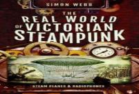 The Real World Of Victorian Steampunk