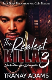 The Realest Killaz 3