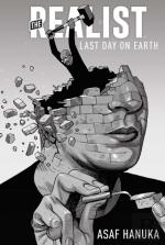 The Realist: The Last Day On Earth