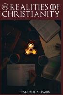 The Realities Of Christianity