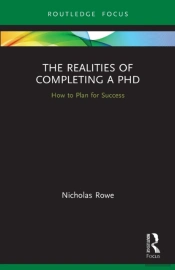 The Realities Of Completing A Phd