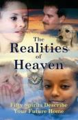 The Realities Of Heaven