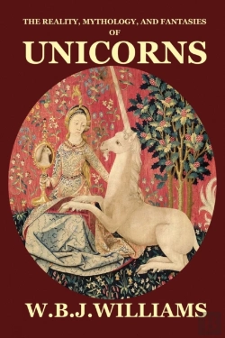 Bertrand.pt - The Reality, Mythology, And Fantasies Of Unicorns