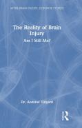 The Reality Of Brain Injury