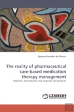 Bertrand.pt - The Reality Of Pharmaceutical Care-Based