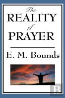 The Reality Of Prayer