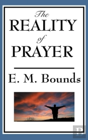 The Reality Of Prayer