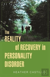 The Reality Of Recovery In Personality Disorder