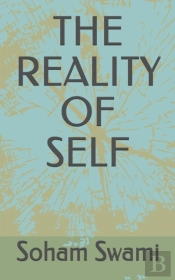 The Reality Of Self