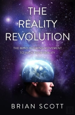 Bertrand.pt - The Reality Revolution: The Mind-Blowing