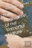 The Realization Of Our Immortal Nature