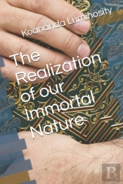The Realization Of Our Immortal Nature