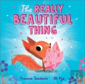 The Really Beautiful Thing
