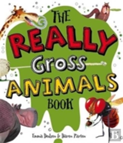 Bertrand.pt - The Really Gross Animals Book
