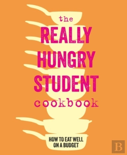 Bertrand.pt - The Really Hungry Student Cookbook