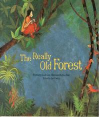 The Really Old Forest