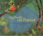 The Really Old Forest