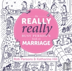 Bertrand.pt - The Really Really Busy Person'S Book On Marriage