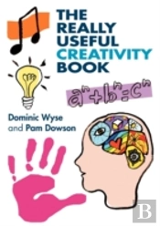 The Really Useful Creativity Book