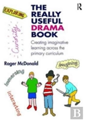 The Really Useful Drama Book