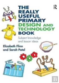 Bertrand.pt - The Really Useful Primary Design And Technology Book