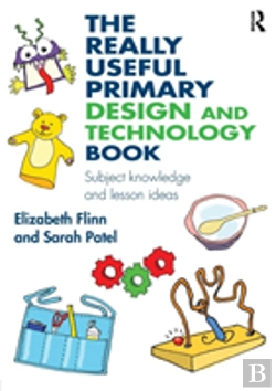 Bertrand.pt - The Really Useful Primary Design And Technology Book