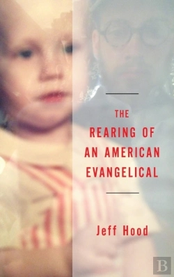 Bertrand.pt - The Rearing Of An American Evangelical