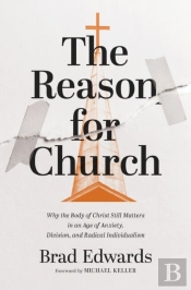 The Reason For Church