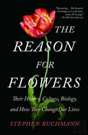 The Reason For Flowers