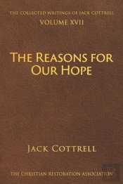 The Reasons For Our Hope