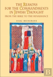 The Reasons For The Commandments In Jewish Thought