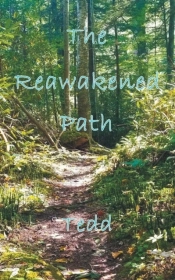 The Reawakened Path