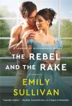 The Rebel And The Rake