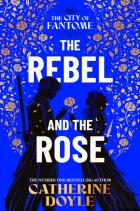 The Rebel And The Rose