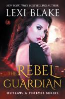 The Rebel Guardian