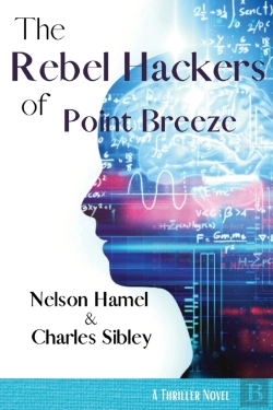 Bertrand.pt - The Rebel Hackers Of Point Breeze