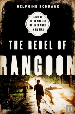 Bertrand.pt - The Rebel Of Rangoon
