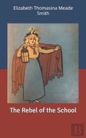 The Rebel Of The School