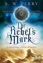 The Rebel'S Mark
