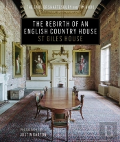 The Rebirth Of An English Country House